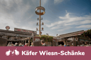 Oktoberfest 2026 Käfer Wiesn Schänke Vorbestellung